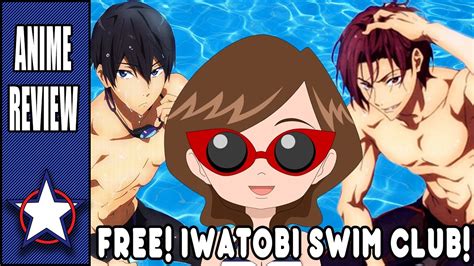 Our 100th Review Free Iwatobi Swim Club Review Youtube