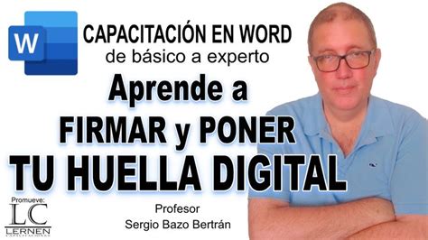 Aprende A Insertar Tu Firma Y Huella Digital En Word Plantillas Excel