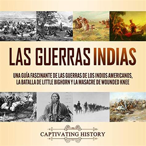 Historia De Los Nativos Americanos Una Fascinante Gu A De La Extensa