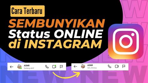 Cara Sembunyikan Status Online Sedang Aktif Di Instagram Terbaru