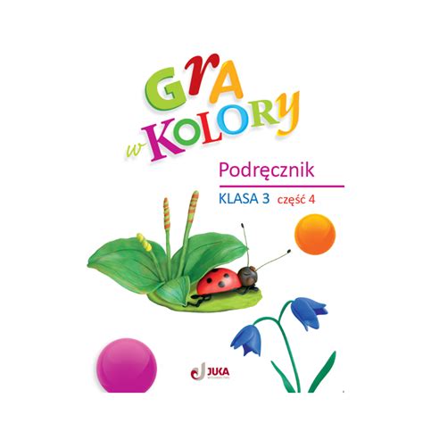 Gra W Kolory Podr Cznik Klasa Cz Ksi Garnia Edukacyjna Pl