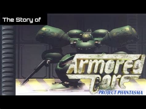 Armored Core Lore: The story of Project Phantasma : r/armoredcore