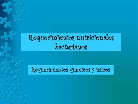 Solution Requerimiento Nutricionales Bacterianos Studypool