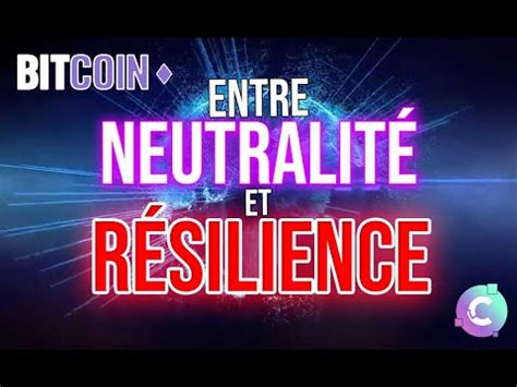 Bitcoin On Est Pas Si Mal Que A Entre Neutralit Et R Silience