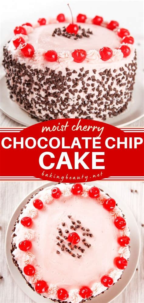 Cherry Chocolate Chip Cake Chocolate Chip Cake Easy Cake Recipes Cherry Recipes