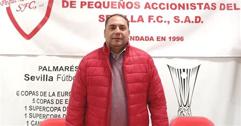 ASOCIACION DE PEQUEÑOS ACCIONISTAS DEL SEVILLA F C S A D JUAN DE