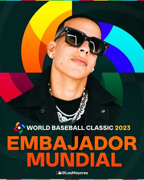 Daddy Yankee Named Global Ambassador For 2023 World Baseball Classic Nevarez Communications