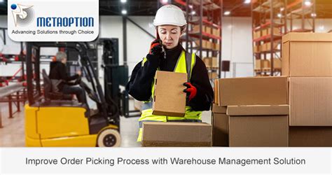 Improve Order Picking Process With Warehouse Management Solution