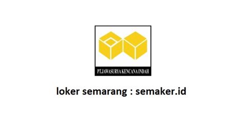 Loker Pt Jawasurya Kencana Indah Semarang Hrd Personalia Terbit 8 November 2017