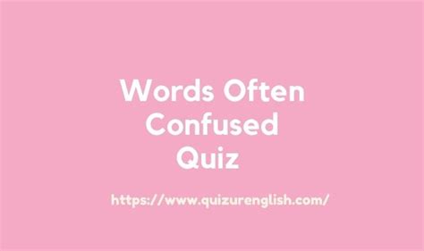 Words Often Confused Grammar Quiz For 3rd Grade