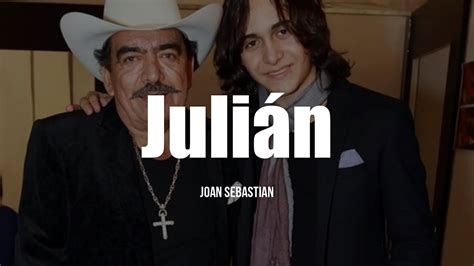 Joan Sebastian Juli N Letra Youtube