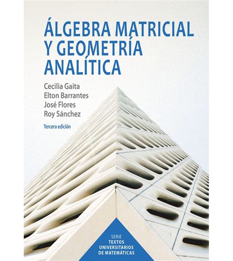 Lgebra Matricial Y Geometr A Anal Tica