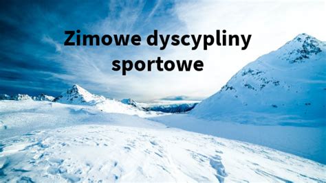 Zimowe dyscypliny sportowe świetlica szkolna