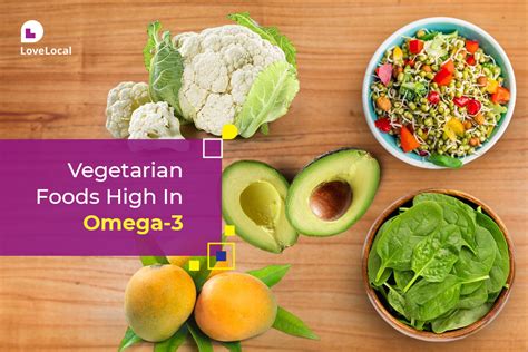 List Of Vegetarian Foods High In Omega 3 Love Local