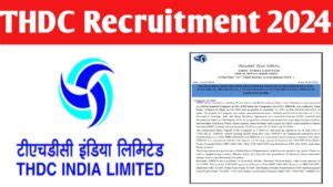 Odisha Study Point THDC India Limited Recruitment 2024 Notification Out