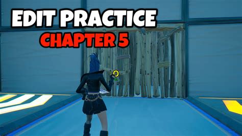 Chapter 5 Edit Practice Nearfnbr Fortnite Creative Map Code