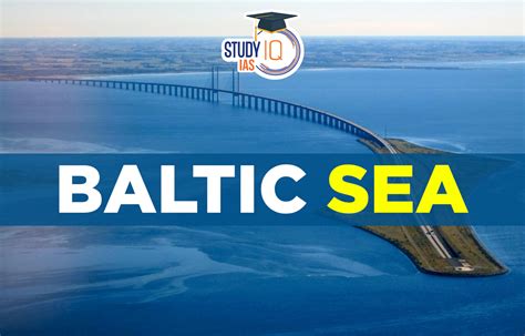 Baltic Sea Map Location Bordering Countries Geography Significance