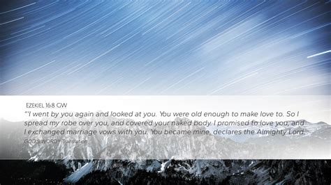 Ezekiel 16 8 GW Desktop Wallpaper I Went By You Again And Looked At