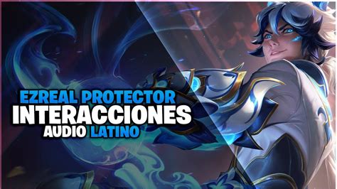 Porcelain Protector Ezreal Voces E Interacciones Especiales Audio