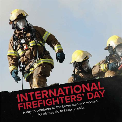 International Fire Fighters Day