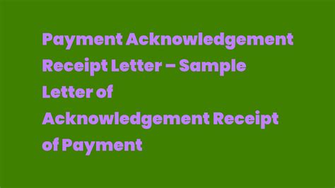 Payment Acknowledgement Receipt Letter Sample Letter Of