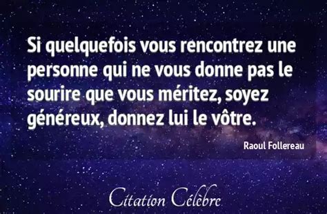 Citation Raoul Follereau Sourire Si Quelquefois Vous Rencontrez Une