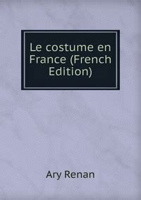 Le Costume En France French Edition