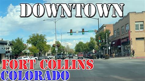 Fort Collins Colorado K Downtown Drive Youtube