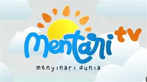 Jadwal Mentari TV Rabu 27 Maret 2024 Cek Link Nonton Seharian Bersama