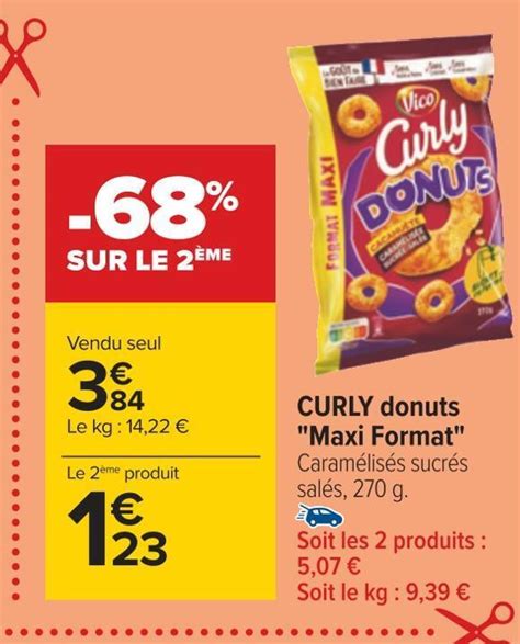 Promo Vico Curly Donuts Maxi Format Chez Carrefour