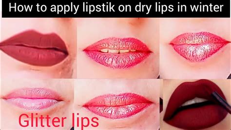 How To Apply Lipstick On Dry Lips In Winter Glitter Lip Tutorial By