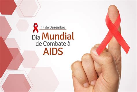 1 De Dezembro Dia Mundial De Combate à Aids Blog Biossegurança