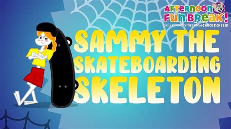 Sammy The Skateboarding Skeleton Chuck E Cheese Instrumental Youtube