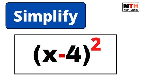 Simplify X 4 2 Expand And Simplify X 4 Square YouTube