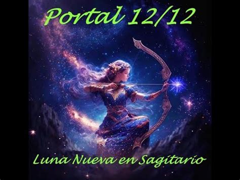 Portal Luna Nueva En Sagitario Astrolog A Tarot Todos Los