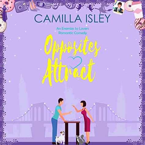 Opposites Attract First Comes Love Book 1 Hörbuch Download Camilla