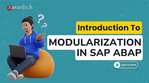 Introduction To Modularization In Sap Abap Zarantech Youtube