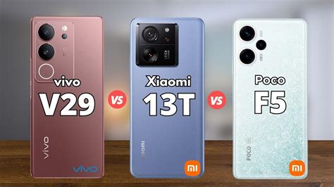 Vivo V29 Vs Xiaomi 13T Vs Poco F5 YouTube