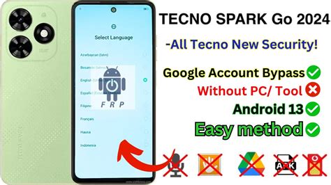 New Tecno Spark Go 2024 FRP Bypass Without PC All Tecno Android 13