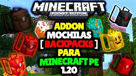 Backpack Addon Para Minecraft Pe 1 20 Best Addon For Minecraft Pe 1 20 81 Youtube