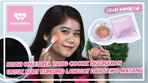 Review Bnb Barenbliss Spark Tacular Party Blush Produk Korea Yang Lagi Viral Youtube