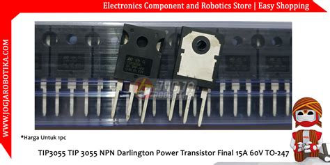 TIP3055 TIP 3055 NPN Darlington Power Transistor Final 15A 60V TO 247