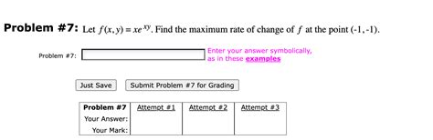 Solved Problem 7 Let F X Y Xe Y Find The Maximum