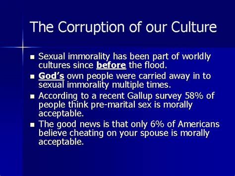 The Corrupting Of A Culture Sexual Immorality Points