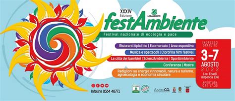 Liberainformazione Festambiente Torna Il Festival Di Ecologia E Pace