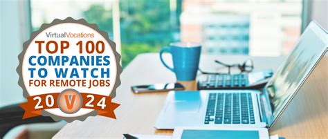 Top 100 Companies To Watch For Fully Remote Jobs In 2024 Remote Work From Home Job Search Tips