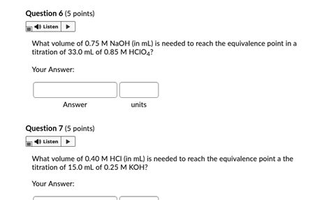 SOLVED Question 6 5 Points Listen What Volume Of 0 75 M NaOH In ML