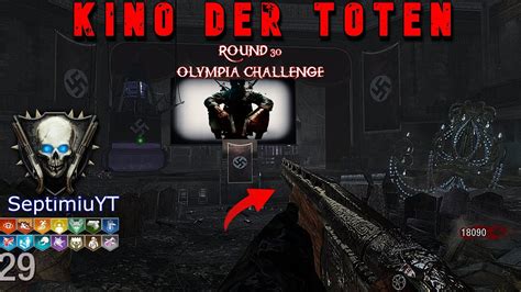 BO1 Zombies KINO DER TOTEN OLYMPIA ONLY CHALLENGE ROUND 30 YouTube