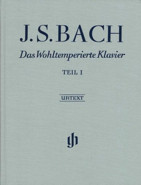 Bwv Das Wohltemperierte Klavier Mit Fingers Tzen Tl Von