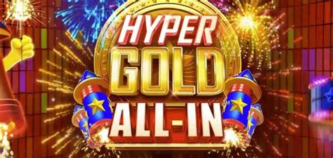 Hyper Gold All In Demo Slot Free Play